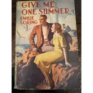 Give Me One Summer Vintage hardback romance  by Emilie Loring 1937